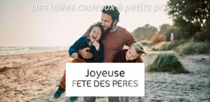 article fête des pères 2018