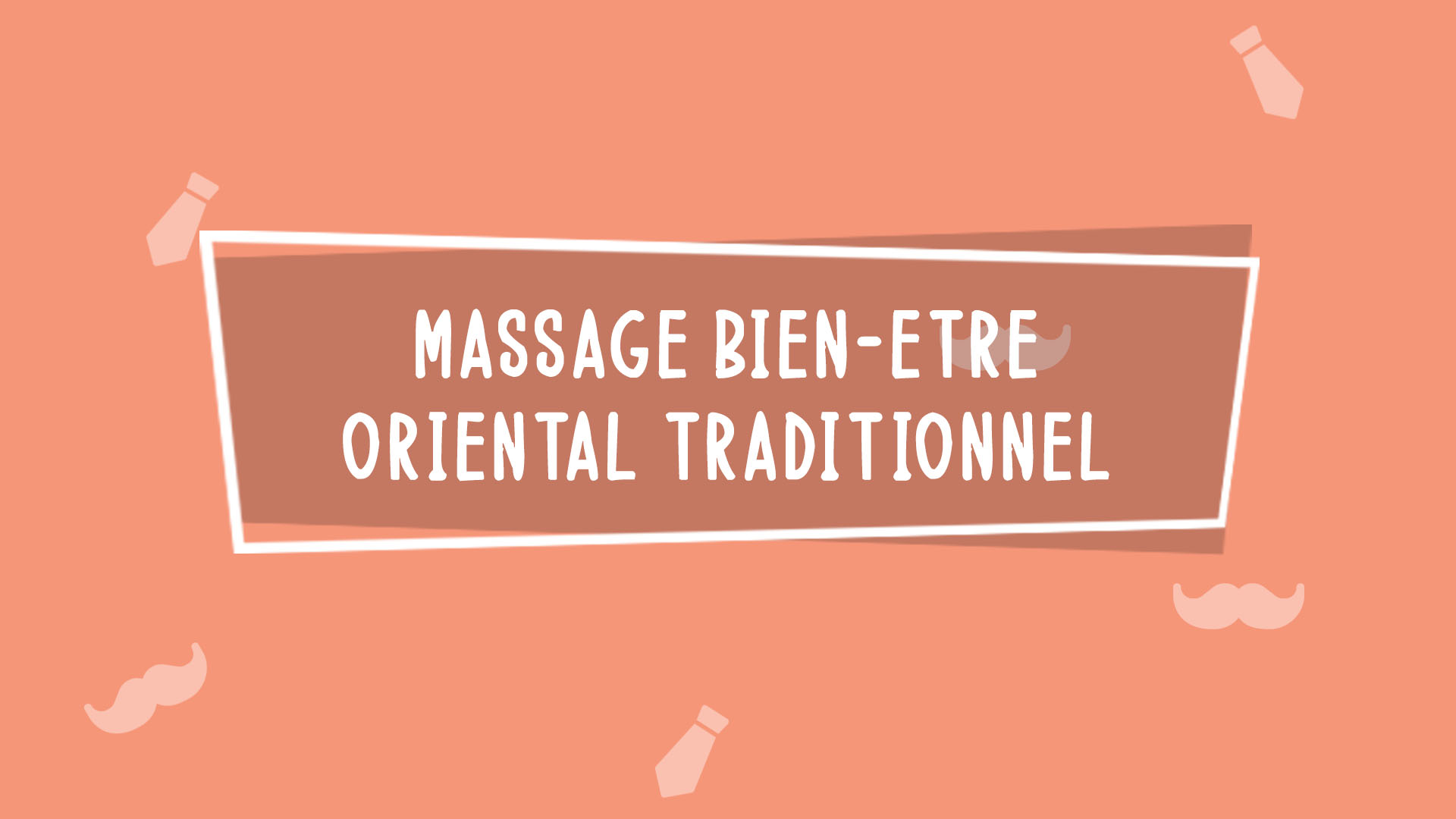 Massage bien-être oriental traditionnel