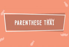 Parenthèse Thaï | Fête des Pères