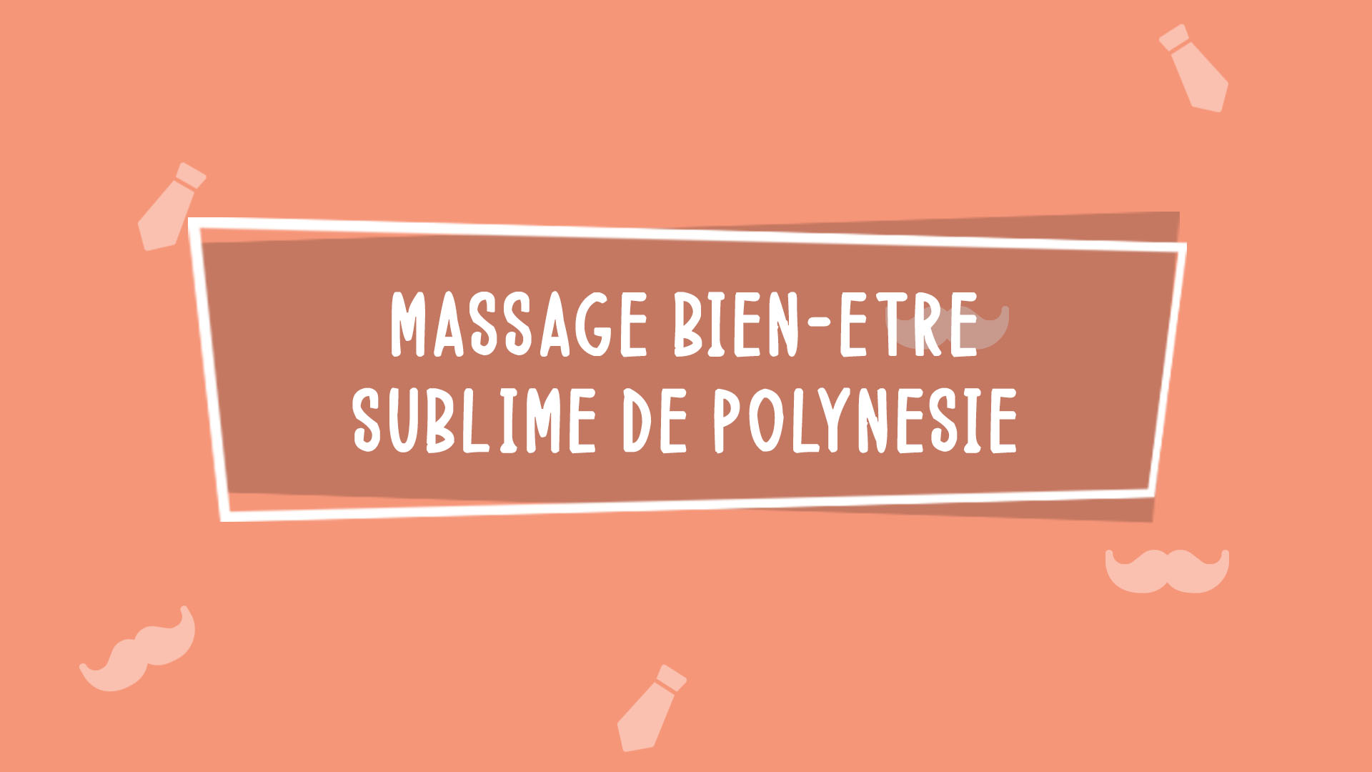 Massage bien-être sublime de Polynésie
